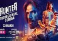 वेब सीरीज ‘हंटर-2 टूटेगा नहीं, तोड़ेगा’ की स्क्रीन पर नजर आएंगे दो दिग्गज एक्टर